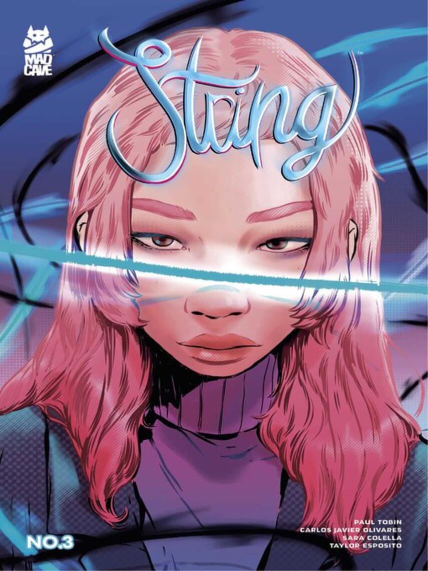 Paul Tobin: String (2024), Issue 3