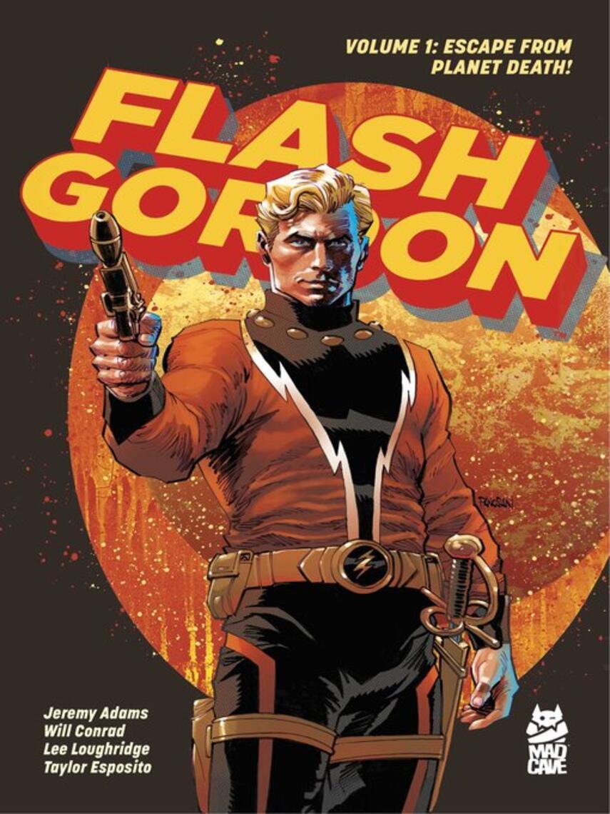 Jeremy Adams: Flash Gordon (2024), Volume 1