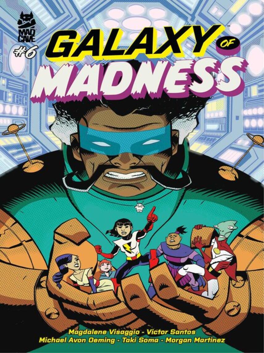 Magdalene Visaggio: Galaxy of Madness (2024), Issue 6