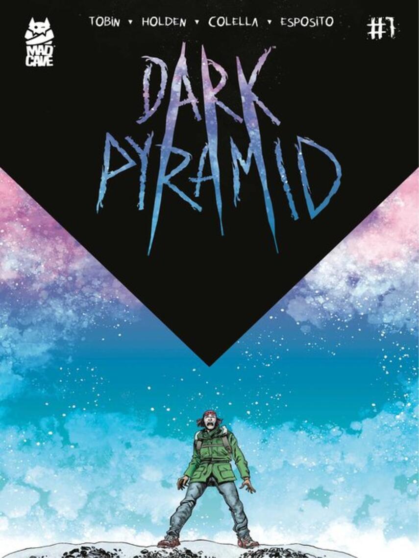 Paul Tobin: Dark Pyramid (2025), Issue 1