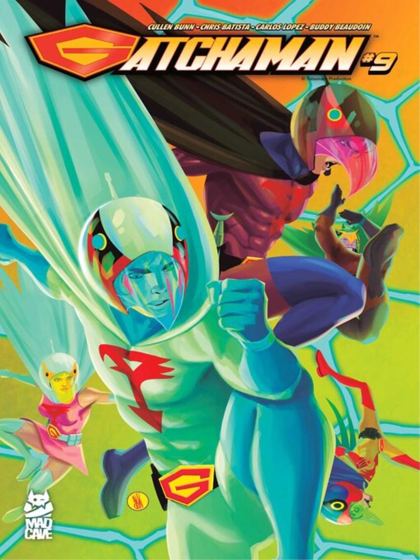 Cullen Bunn: Gatchaman (2024), Issue 9