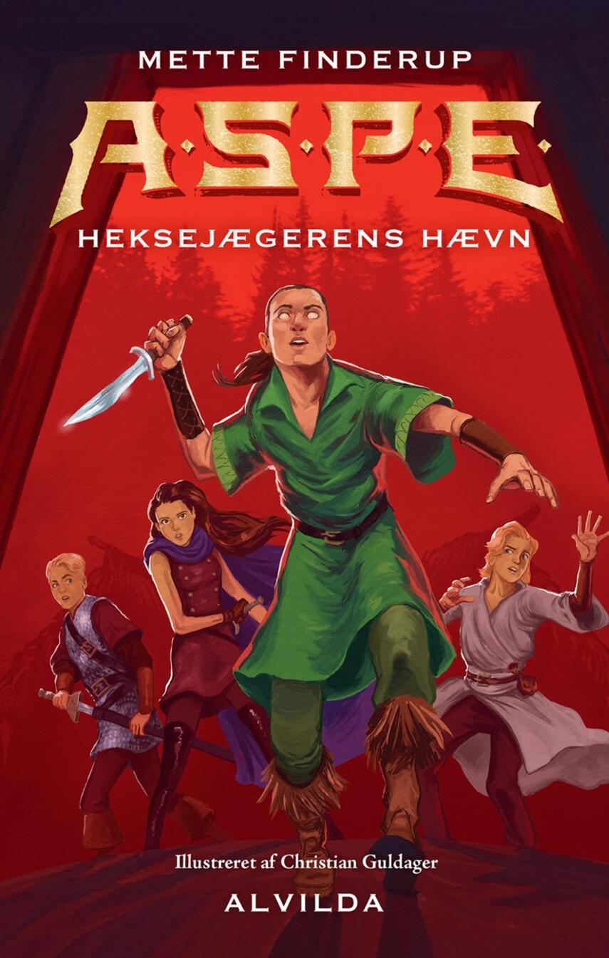 Mette Finderup: A.S.P.E. - heksejægerens hævn