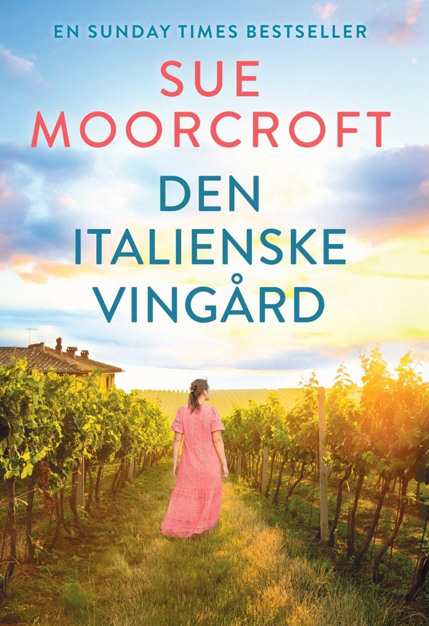 Sue Moorcroft: Den italienske vingård