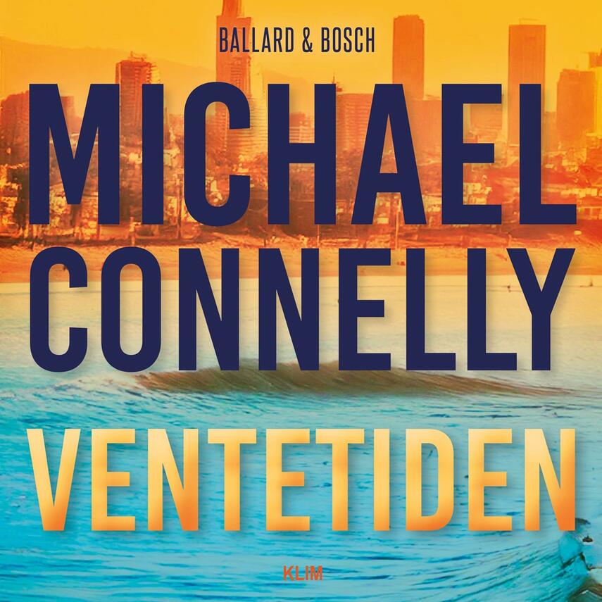 Michael Connelly: Ventetiden