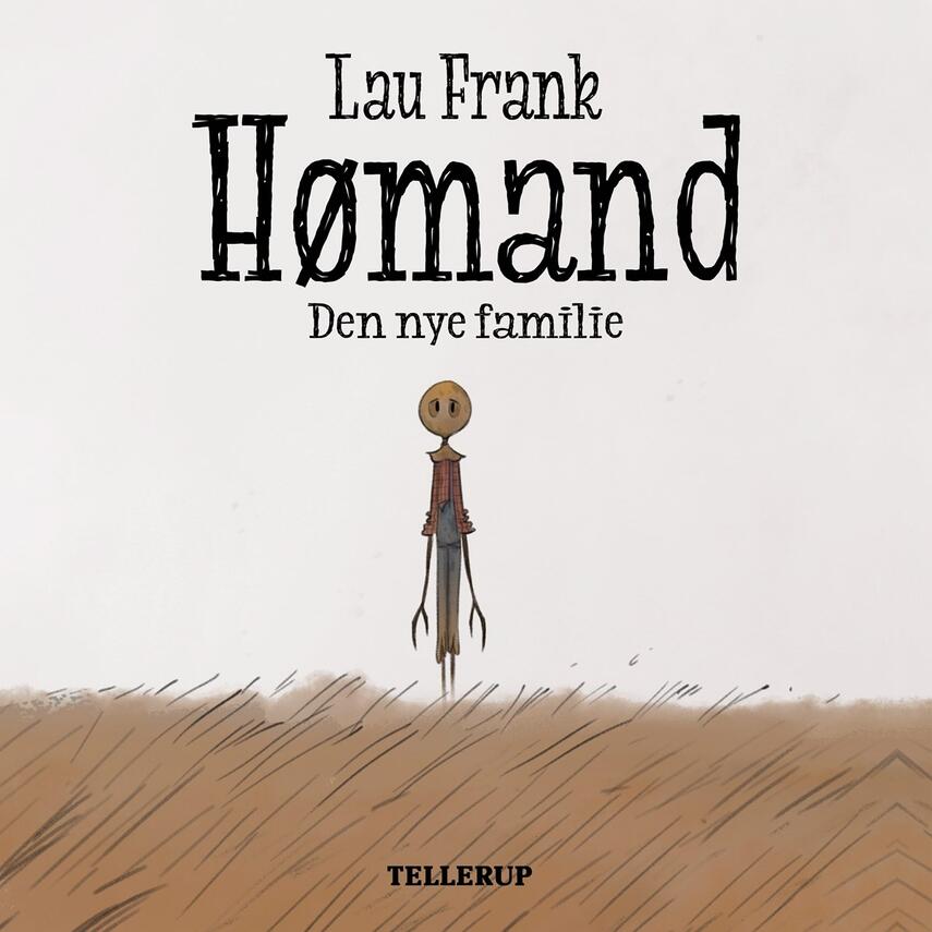 Lau Frank (f. 2002): Hømand - den nye familie
