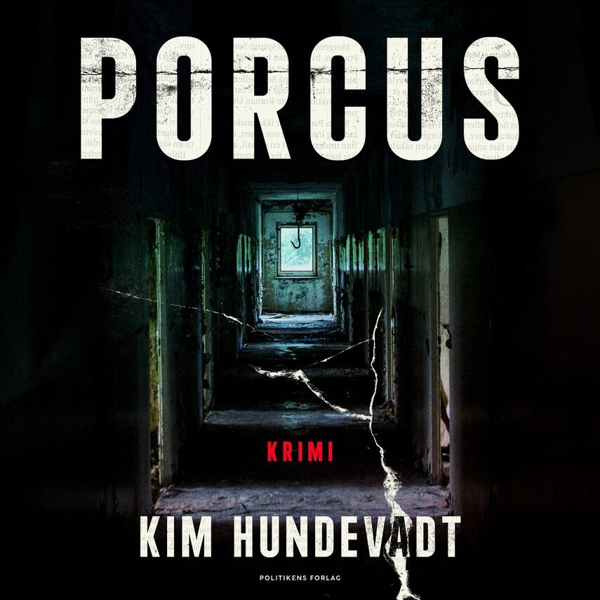 Kim Hundevadt: Porcus