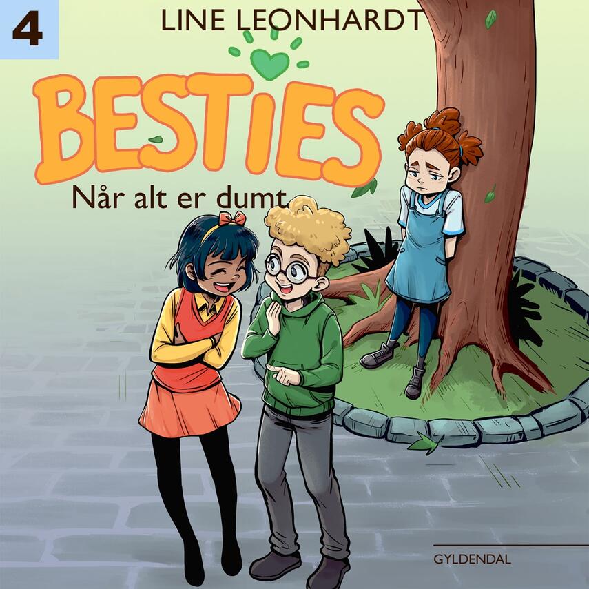 Line Leonhardt: Besties - når alt er dumt