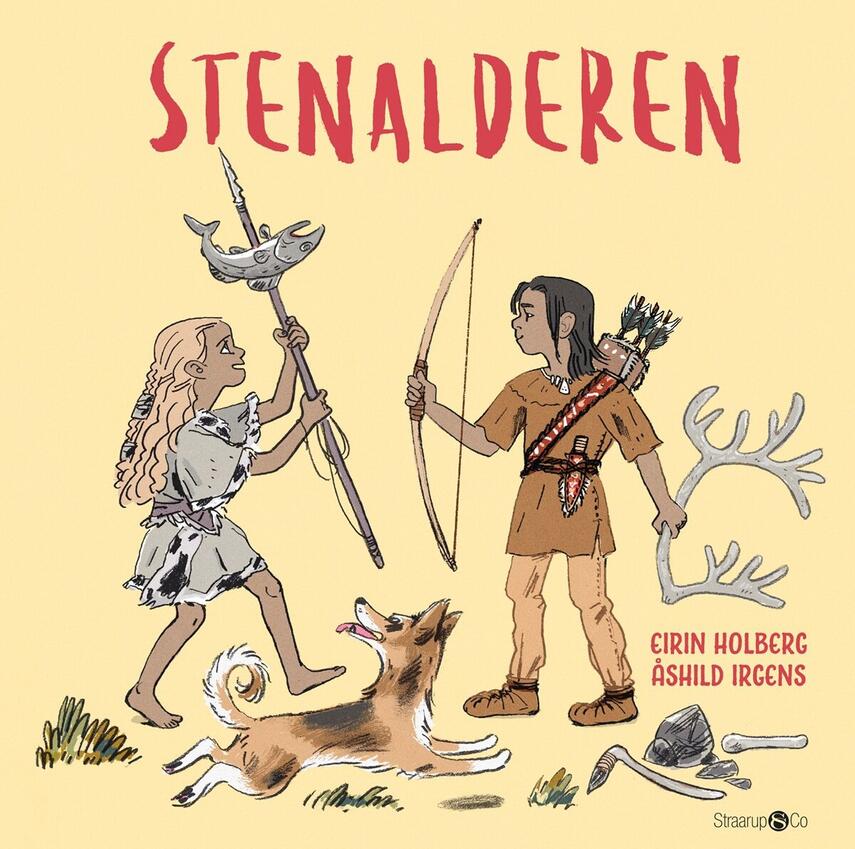 Eirin Holberg, Åshild Irgens: Stenalderen (Ved Eirin Holberg og Åshild Irgens)
