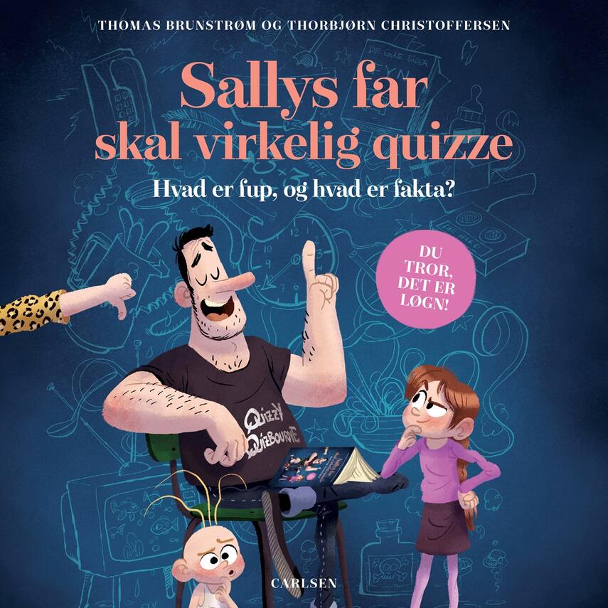 Thomas Brunstrøm: Sallys far skal virkelig quizze