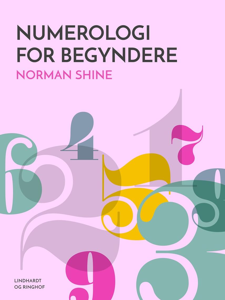 Norman M. Shine: Numerologi for begyndere
