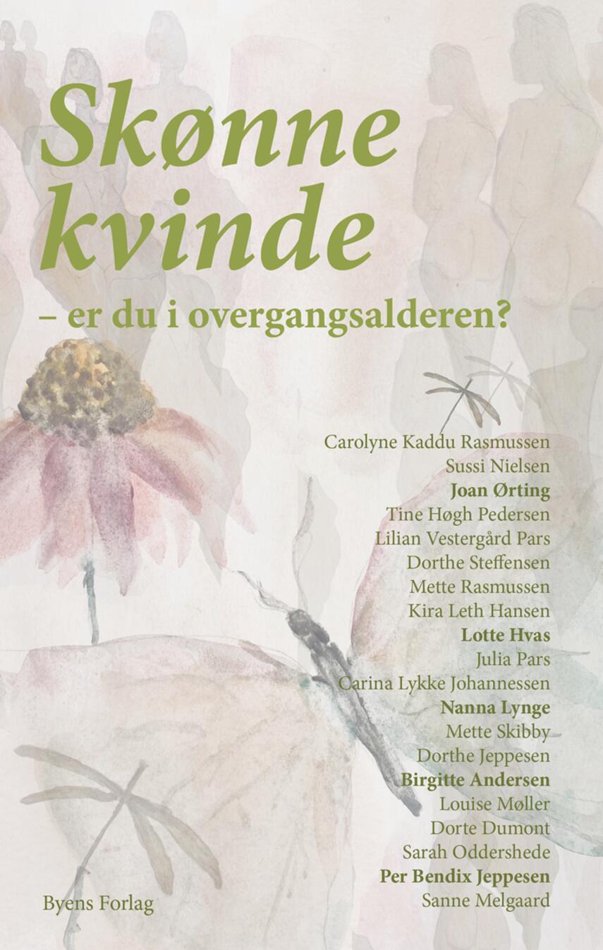 Lilian Vestergård Pars (f. 1970): Skønne kvinde - er du i overgangsalderen?