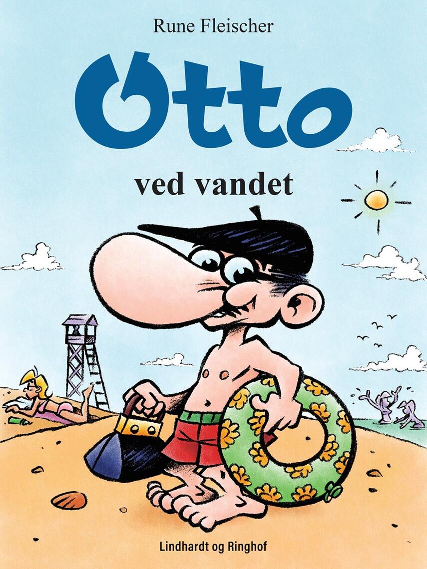 Rune Fleischer: Otto ved vandet