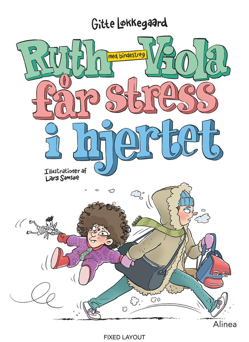 Gitte Løkkegaard: Ruth-Viola med bindestreg får stress i hjertet