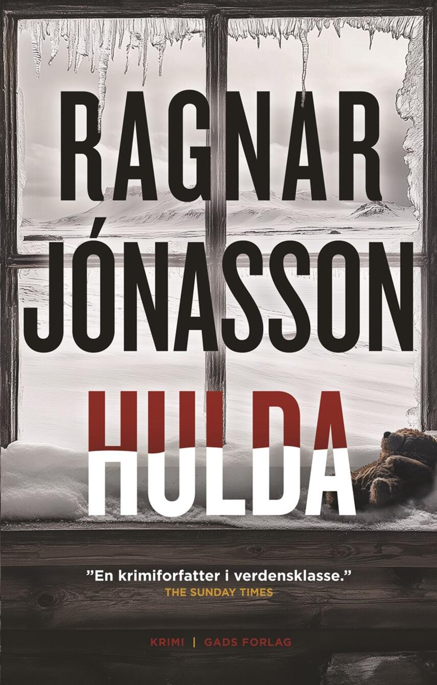 Ragnar Jónasson (f. 1976): Hulda : krimi