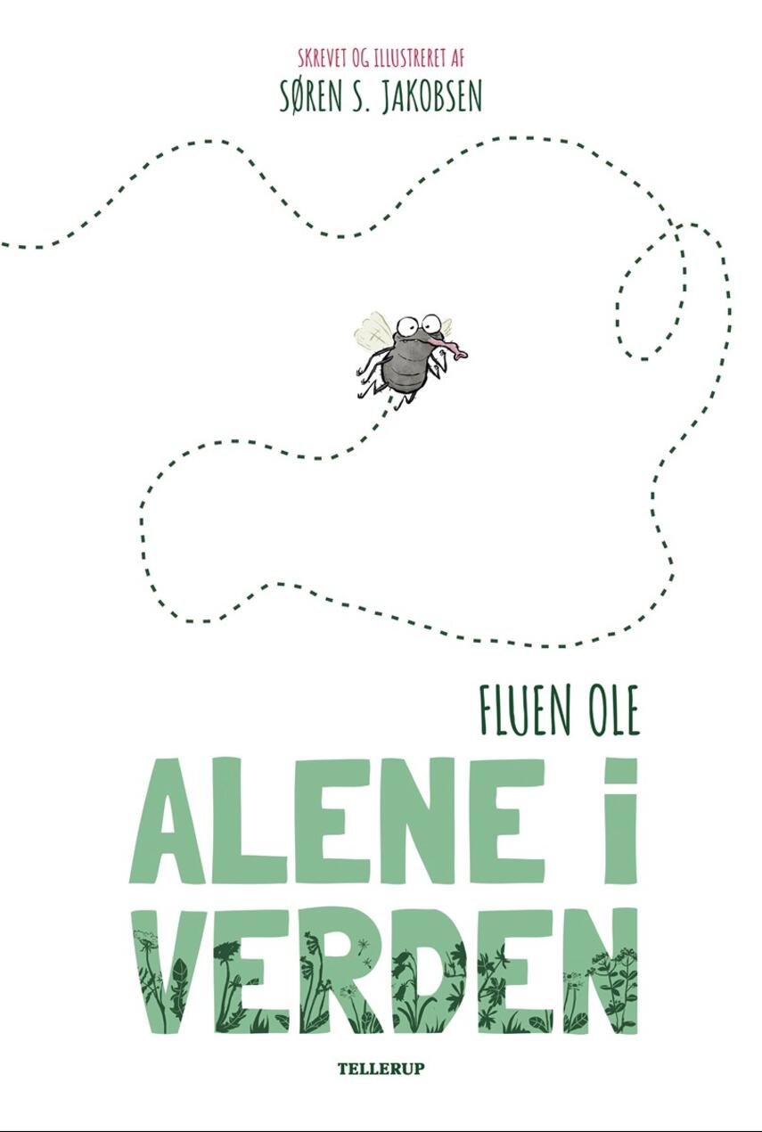 Søren S. Jakobsen: Fluen Ole alene i verden