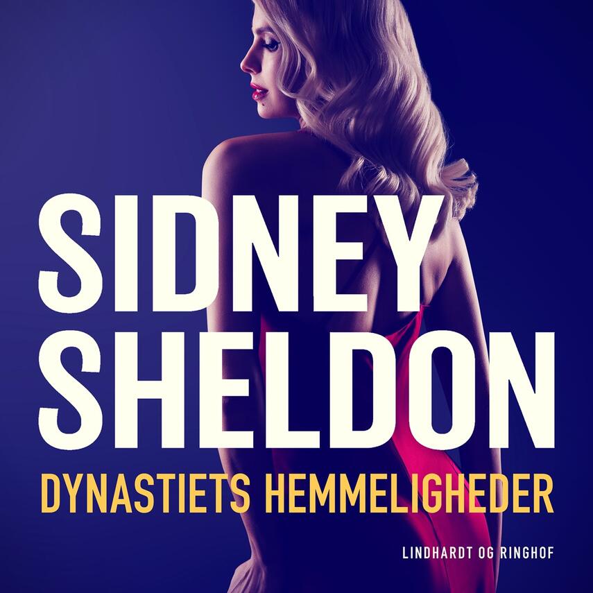 Sidney Sheldon: Dynastiets hemmeligheder