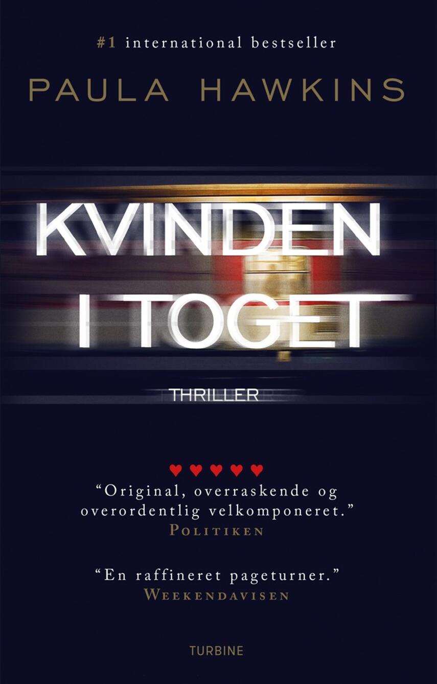 Paula Hawkins: Kvinden i toget : thriller