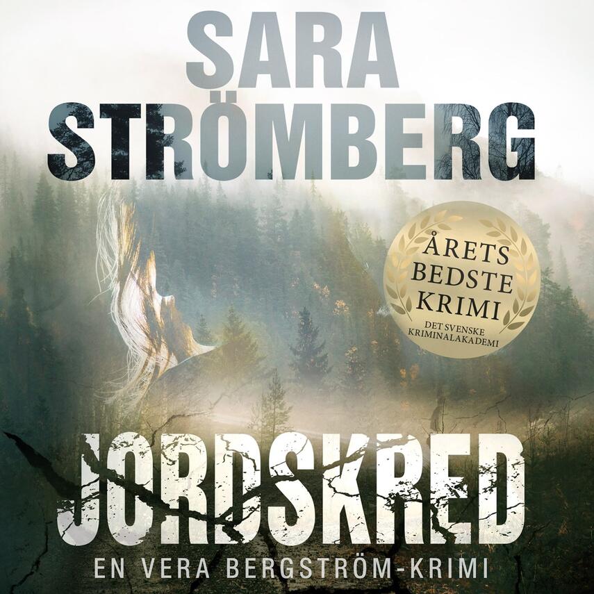 Sara Strömberg (f. 1975): Jordskred