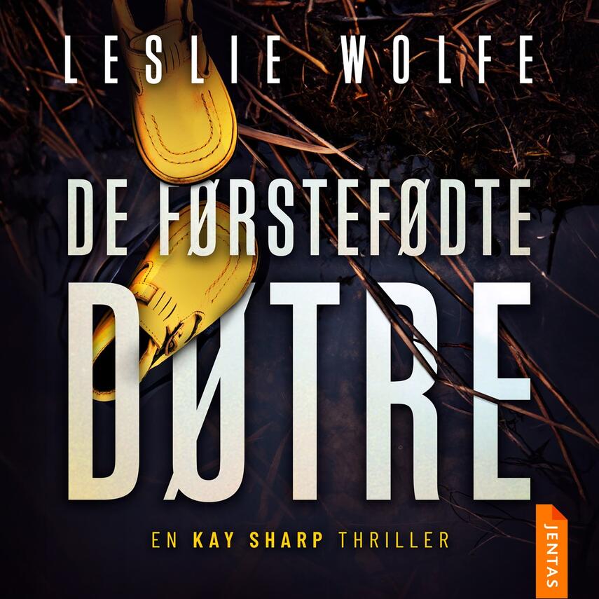 Leslie Wolfe: De førstefødte døtre