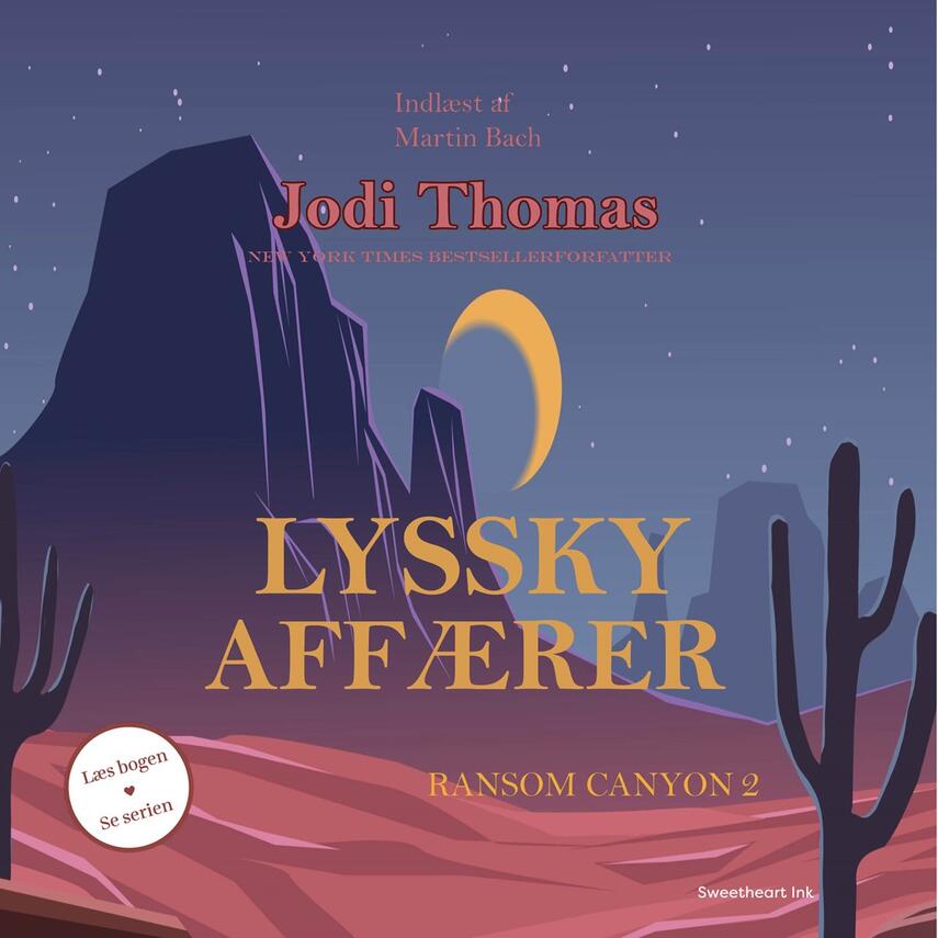 Jodi Thomas: Lyssky affærer
