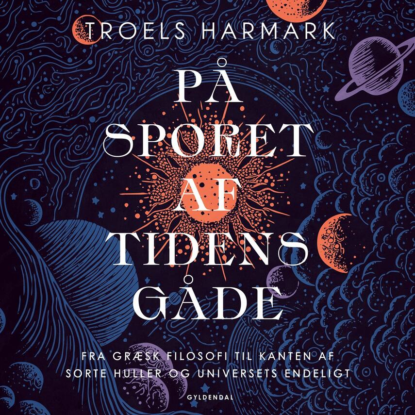 Troels Harmark: På sporet af tidens gåde
