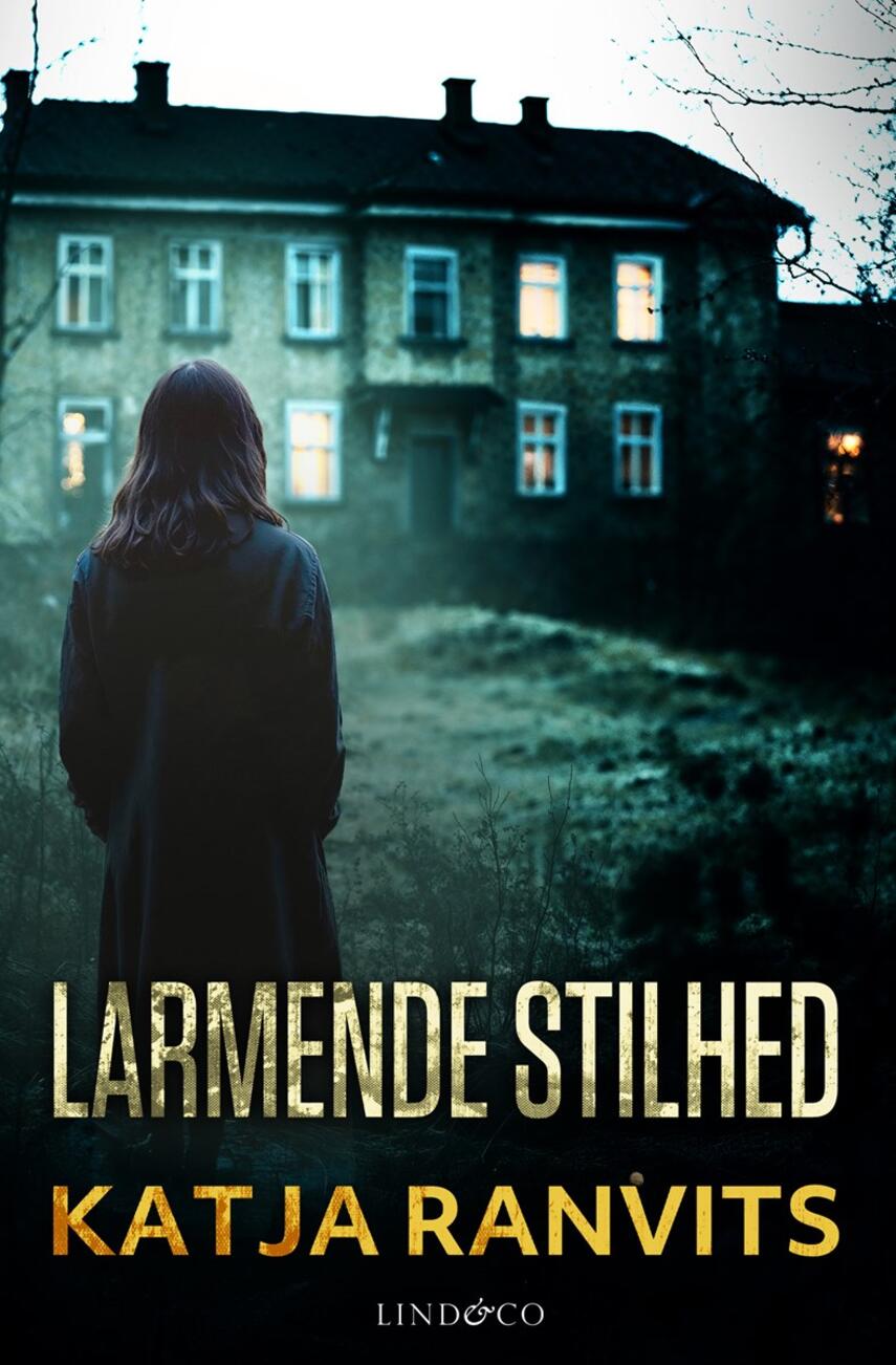 Katja Ranvits: Larmende stilhed