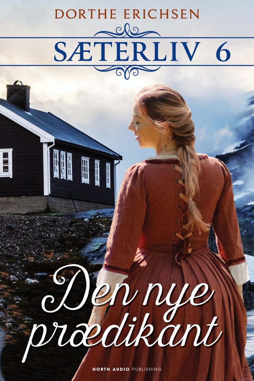 Dorthe Erichsen: Den nye prædikant