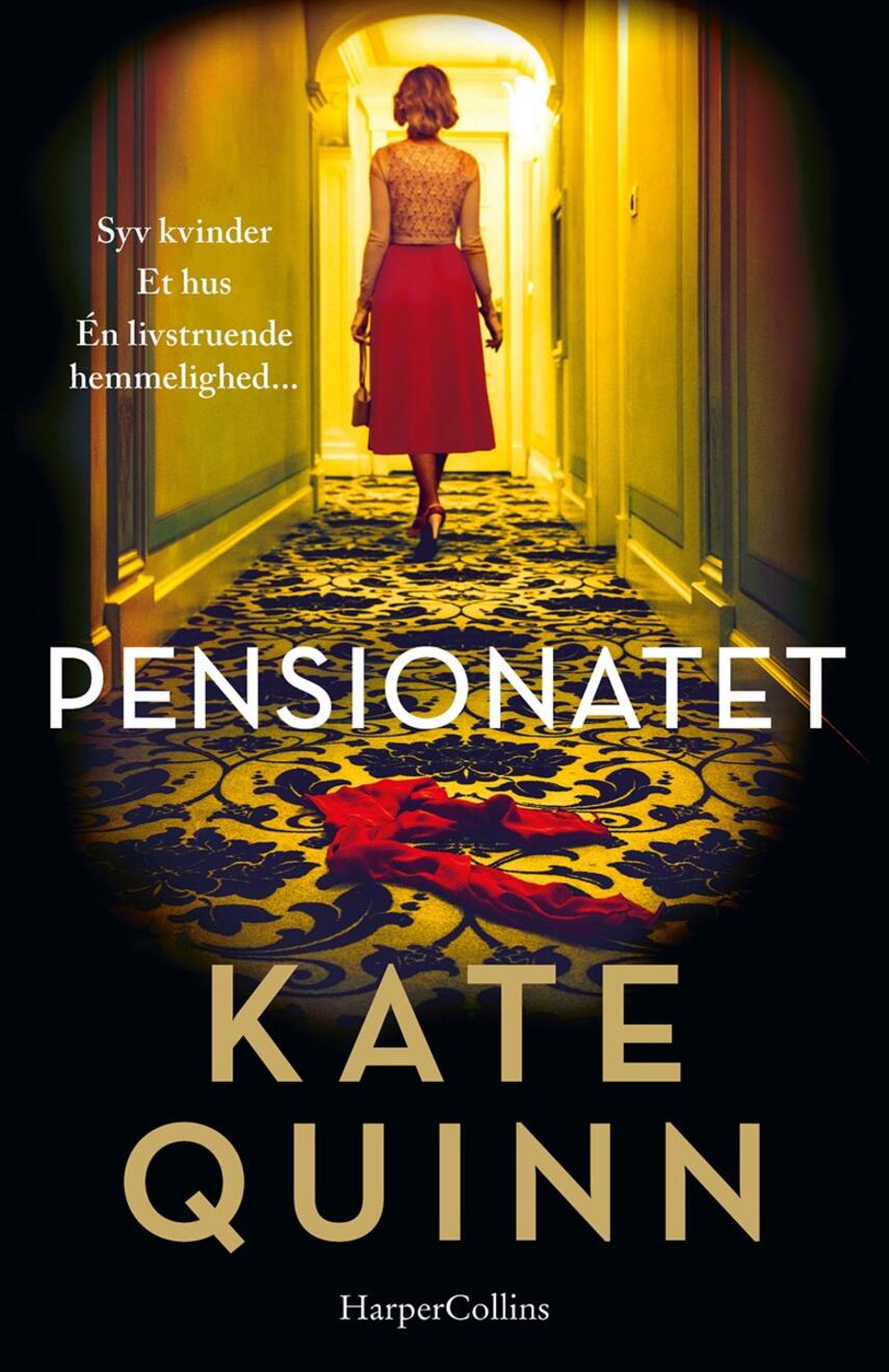 Kate Quinn: Pensionatet