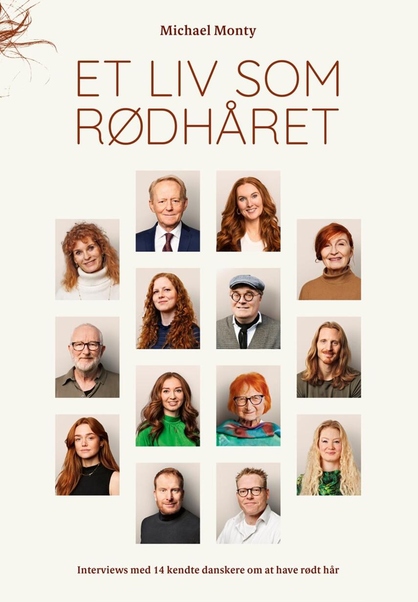 Michael Monty: Et liv som rødhåret : interviews med 14 kendte danskere om at have rødt hår