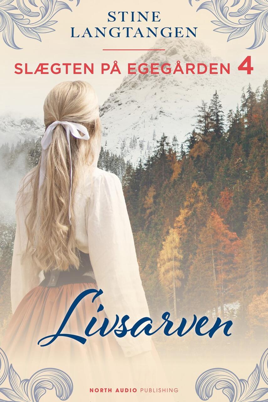 Stine Langtangen: Livsarven