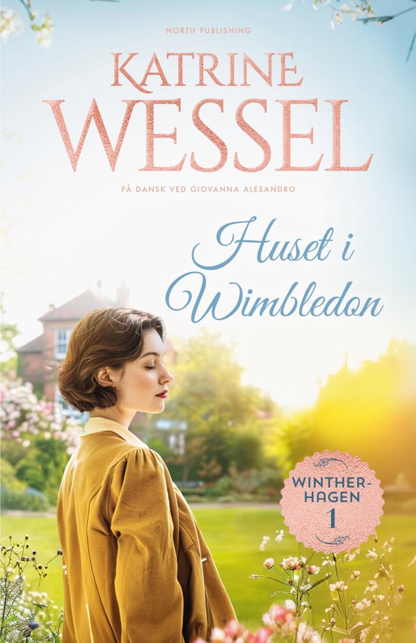 Katrine Wessel: Huset i Wimbledon