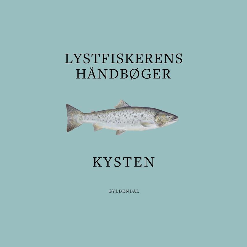 : Lystfiskerens håndbøger. 2, Kysten