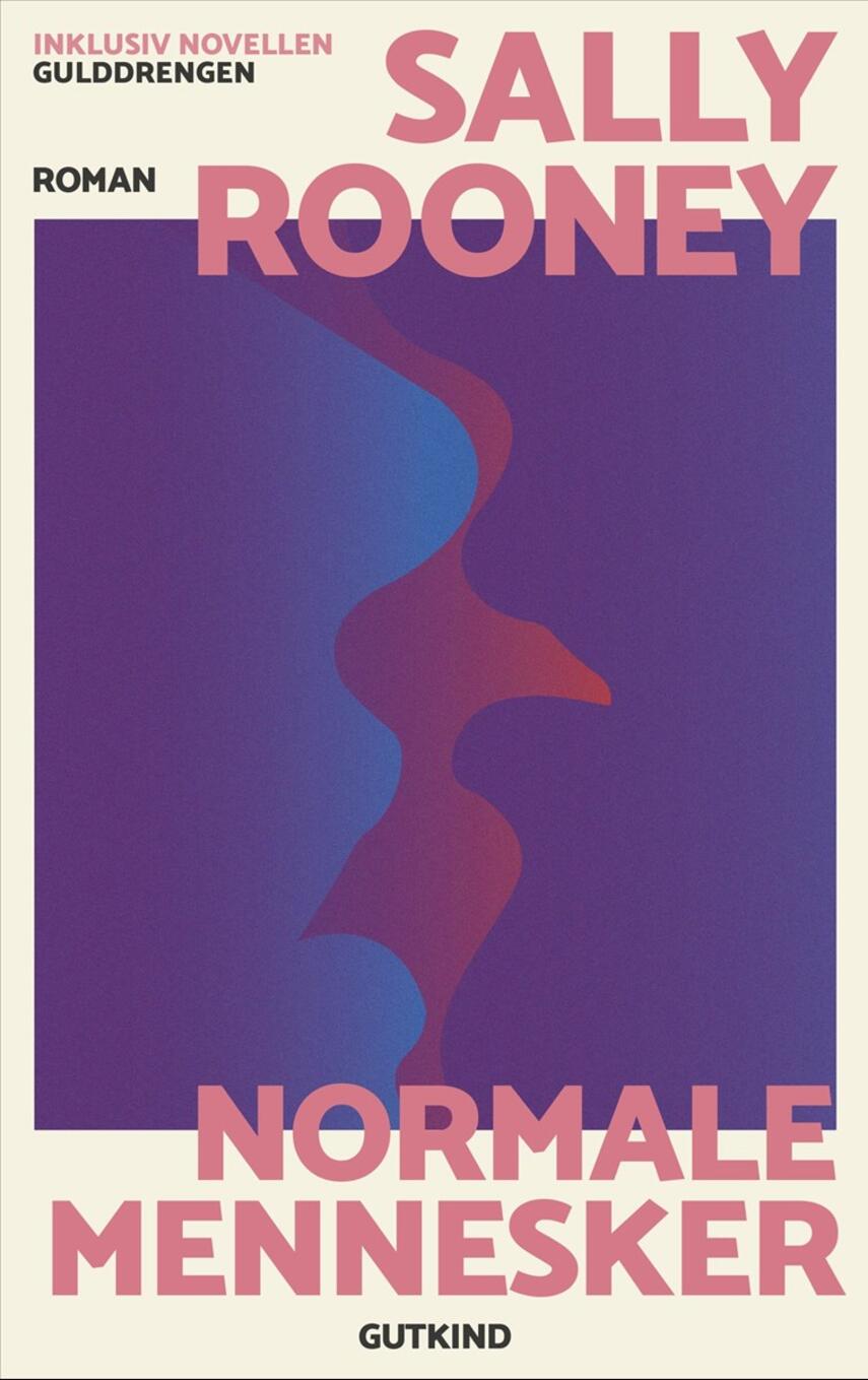 Sally Rooney (f. 1991): Normale mennesker : roman