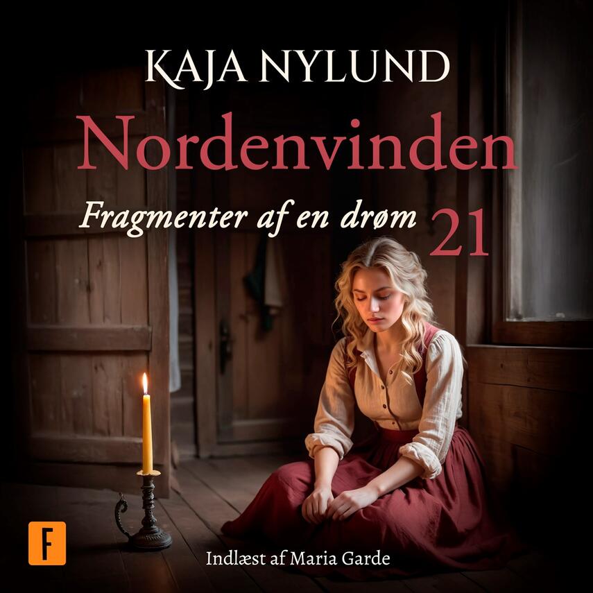 Kaja Nylund (f. 1982): Nordenvinden - fragmenter af en drøm