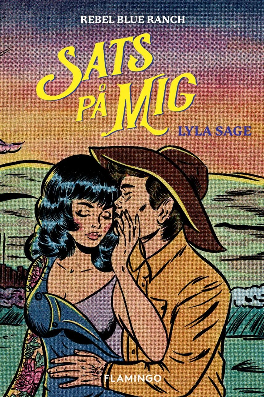 Lyla Sage: Sats på mig