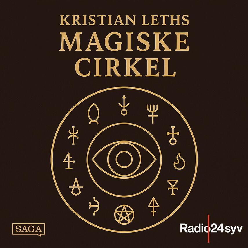 : Rosenkorsordenen 1 - Kristian Leths Magiske Cirkel 20-07-2012