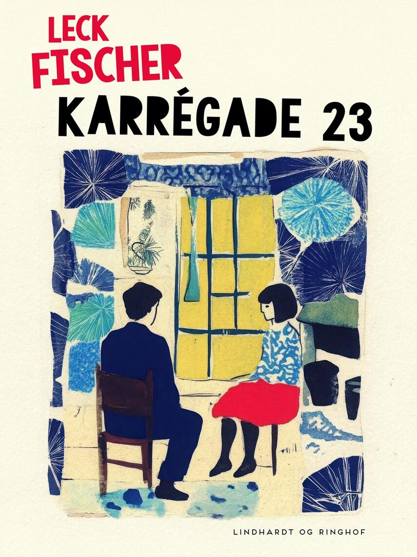 Leck Fischer: Karrégade 23