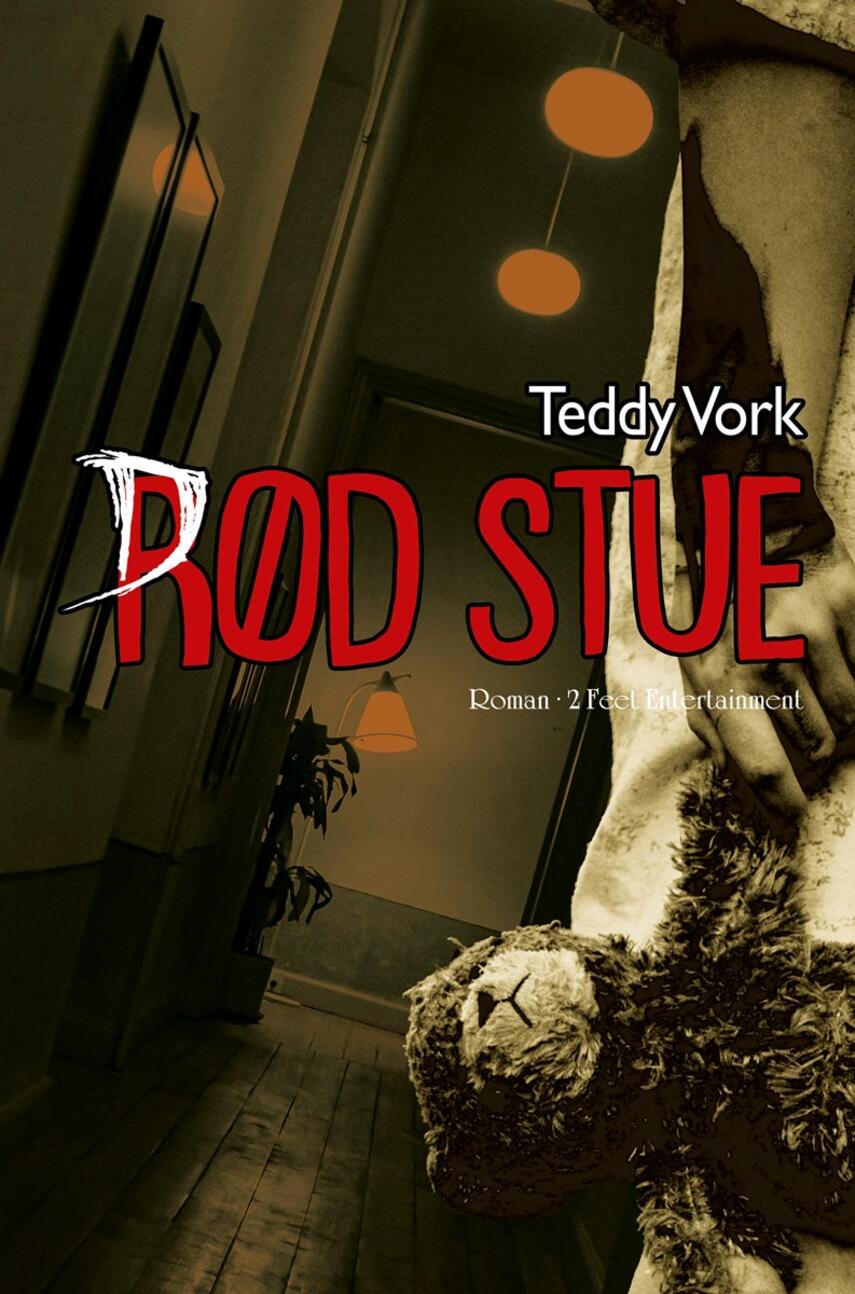 Teddy Vork: Rød Stue : roman