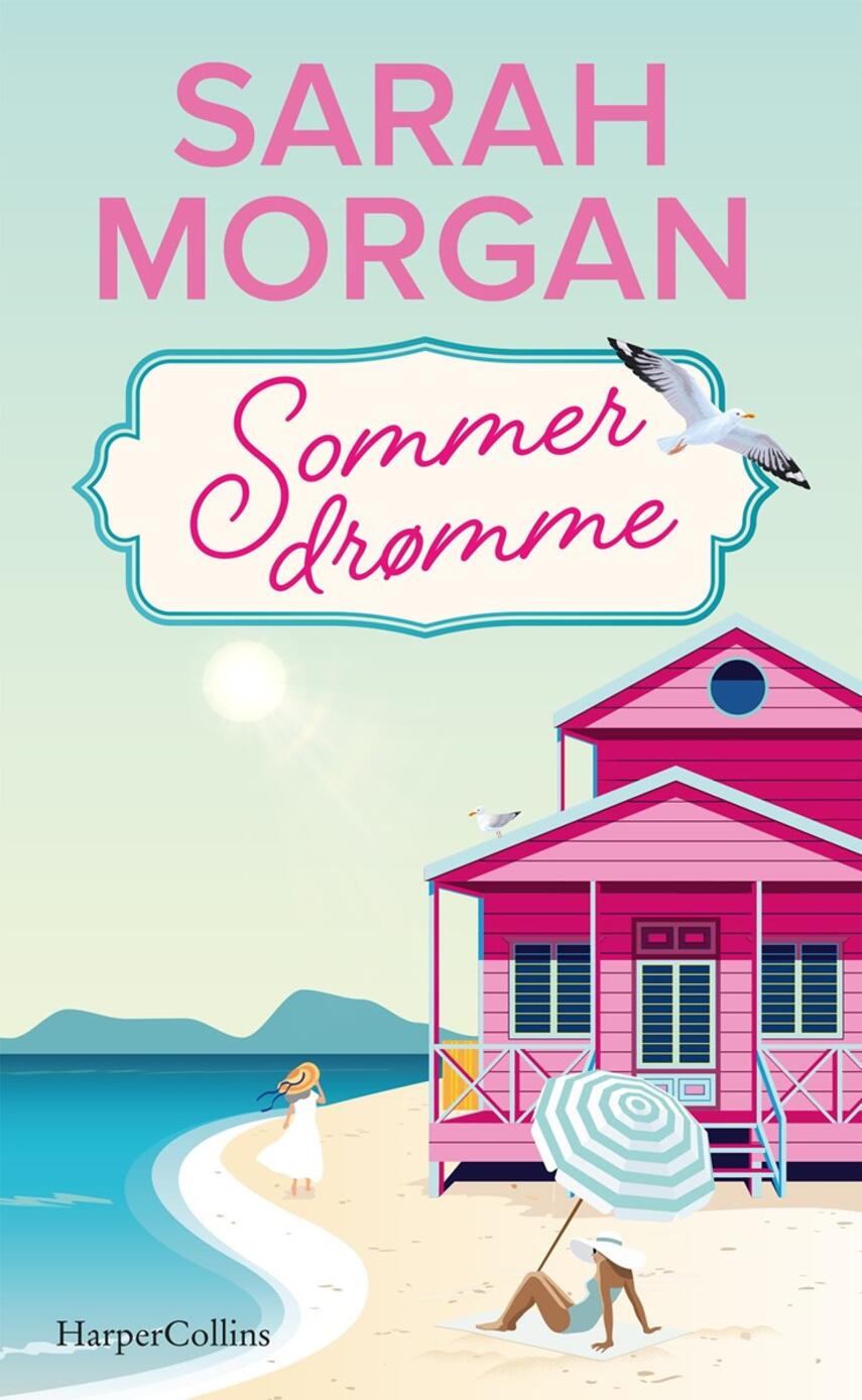 Sarah Morgan (f. 1948): Sommerdrømme