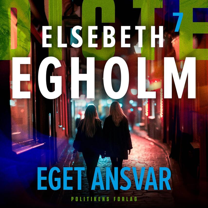 Elsebeth Egholm: Eget ansvar (Ved Helene Egelund)