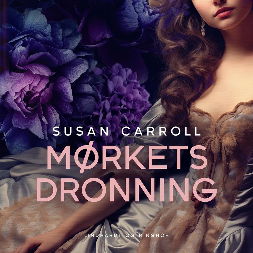 Susan Carroll: Mørkets Dronning (Ved Liselotte Krogager)