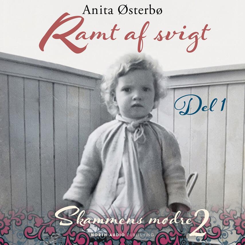 Anita Østerbø: Ramt af svigt. Del 1