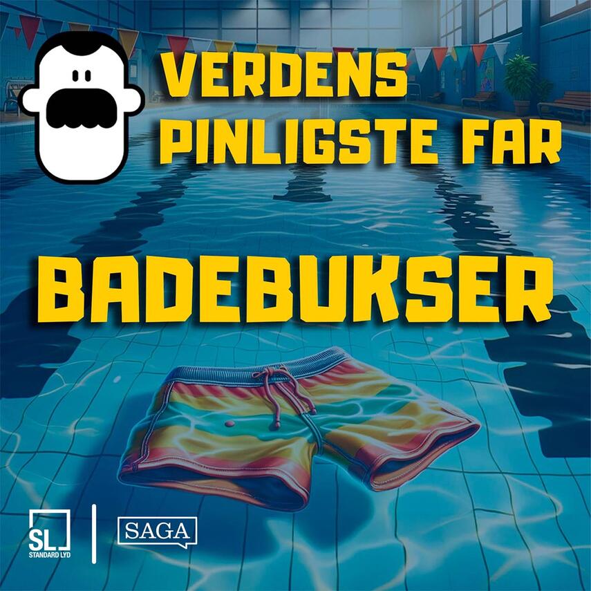 : Verdens Pinligste Far og badebukserne