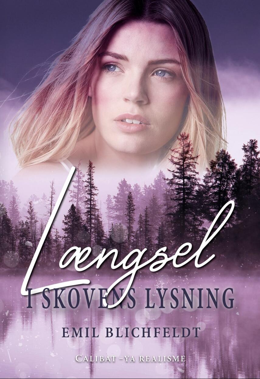 Emil Blichfeldt: Længsel i skovens lysning