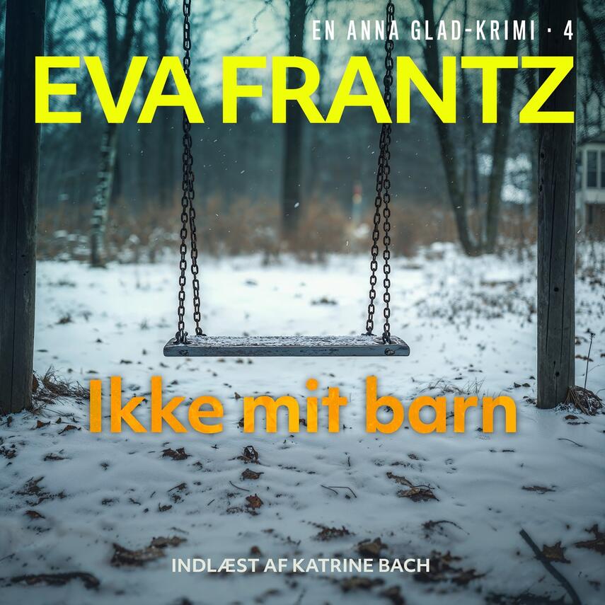 Eva Frantz: Ikke mit barn