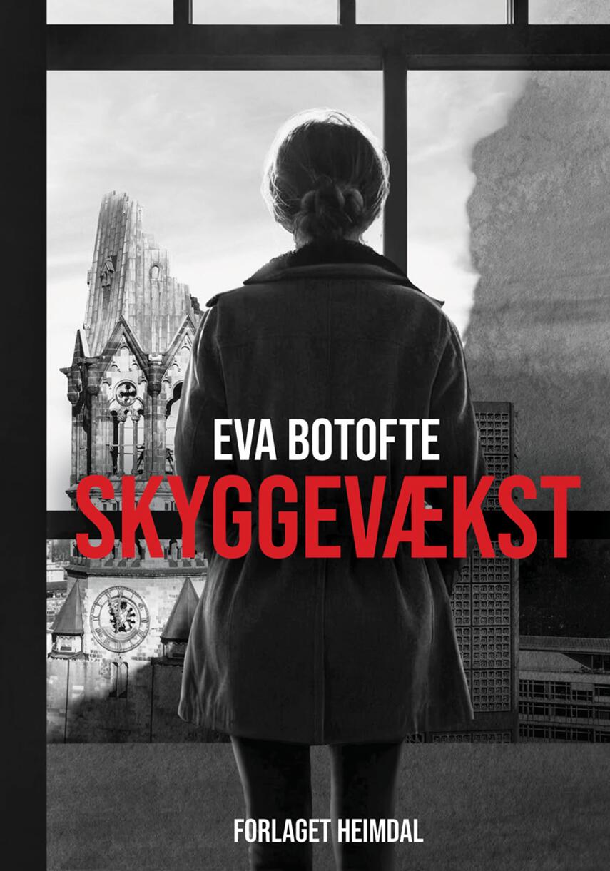 Eva Botofte: Skyggevækst