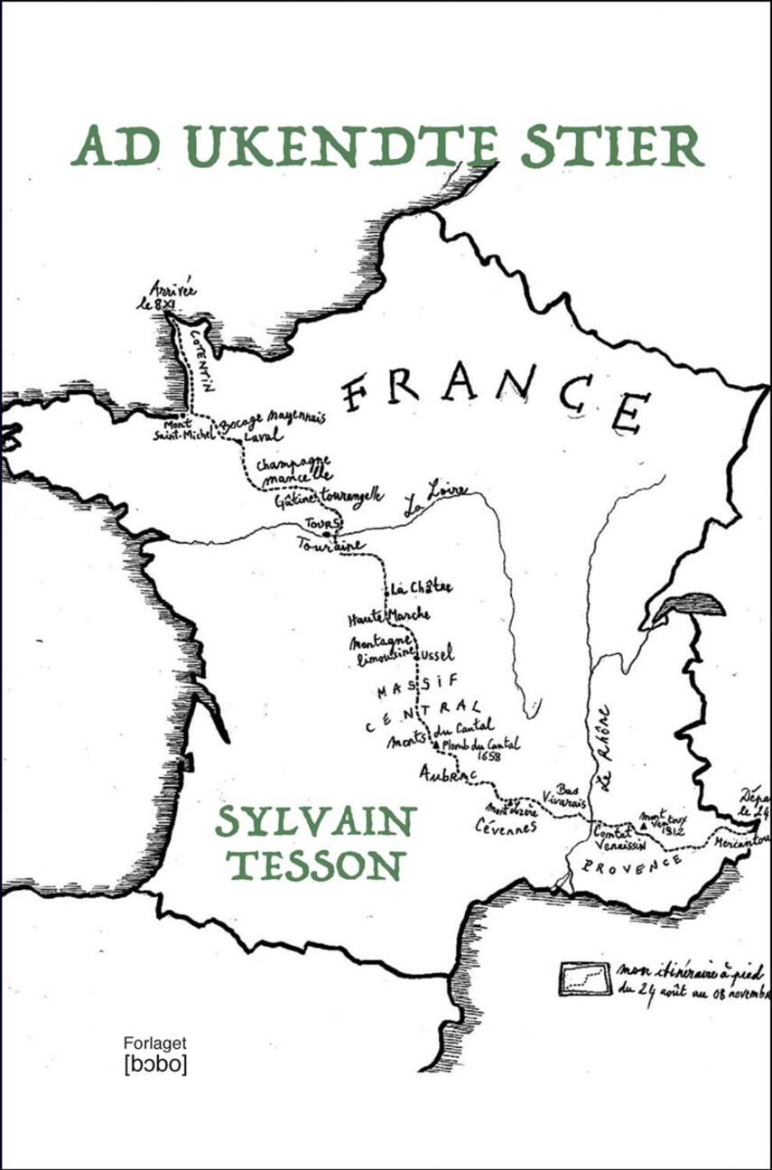 Sylvain Tesson: Ad ukendte stier
