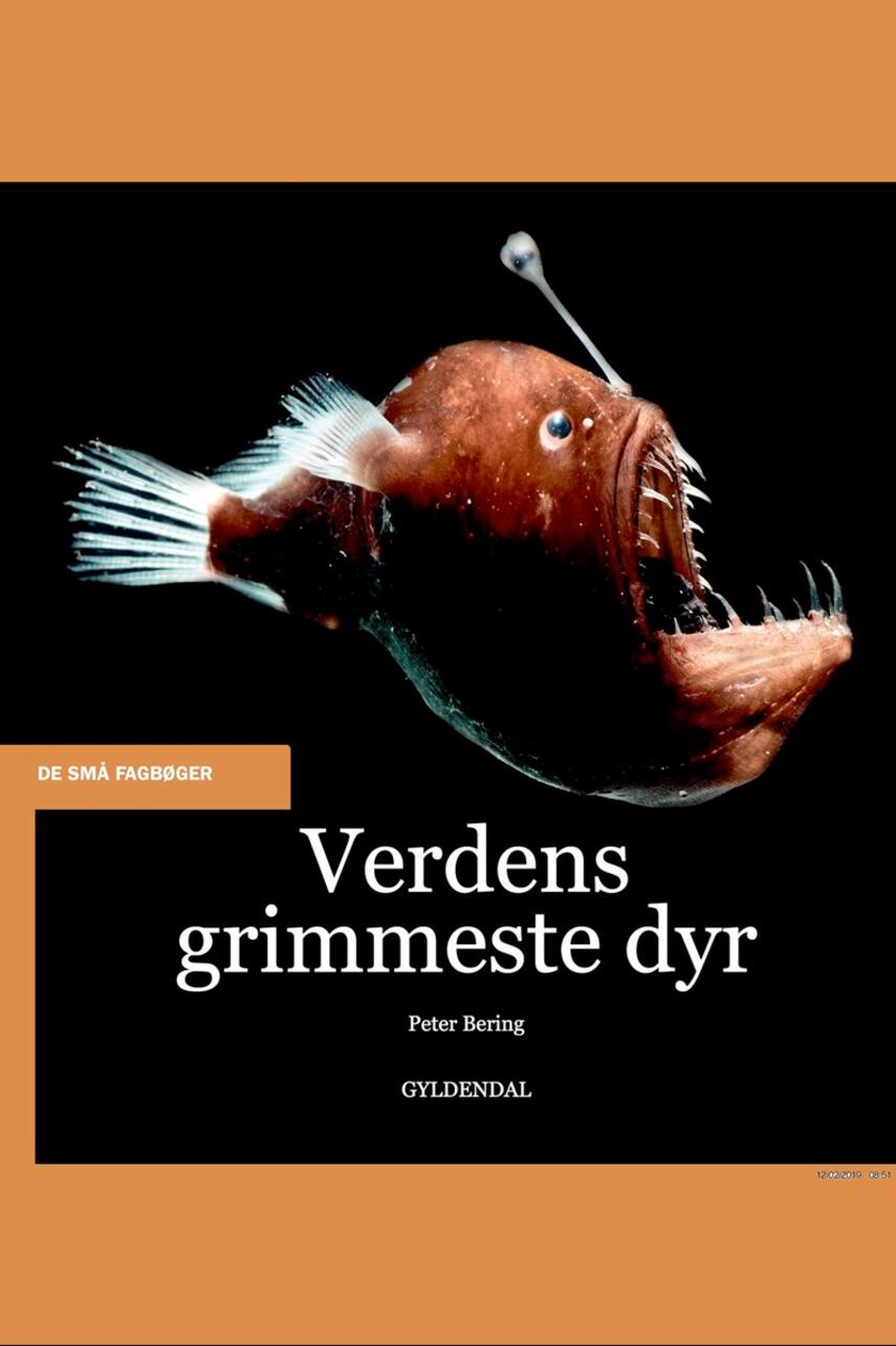Peter Bering (f. 1948): Verdens grimmeste dyr