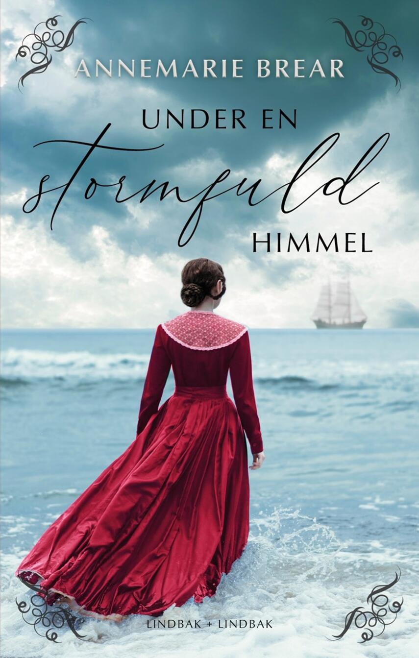 Annemarie Brear: Under en stormfuld himmel