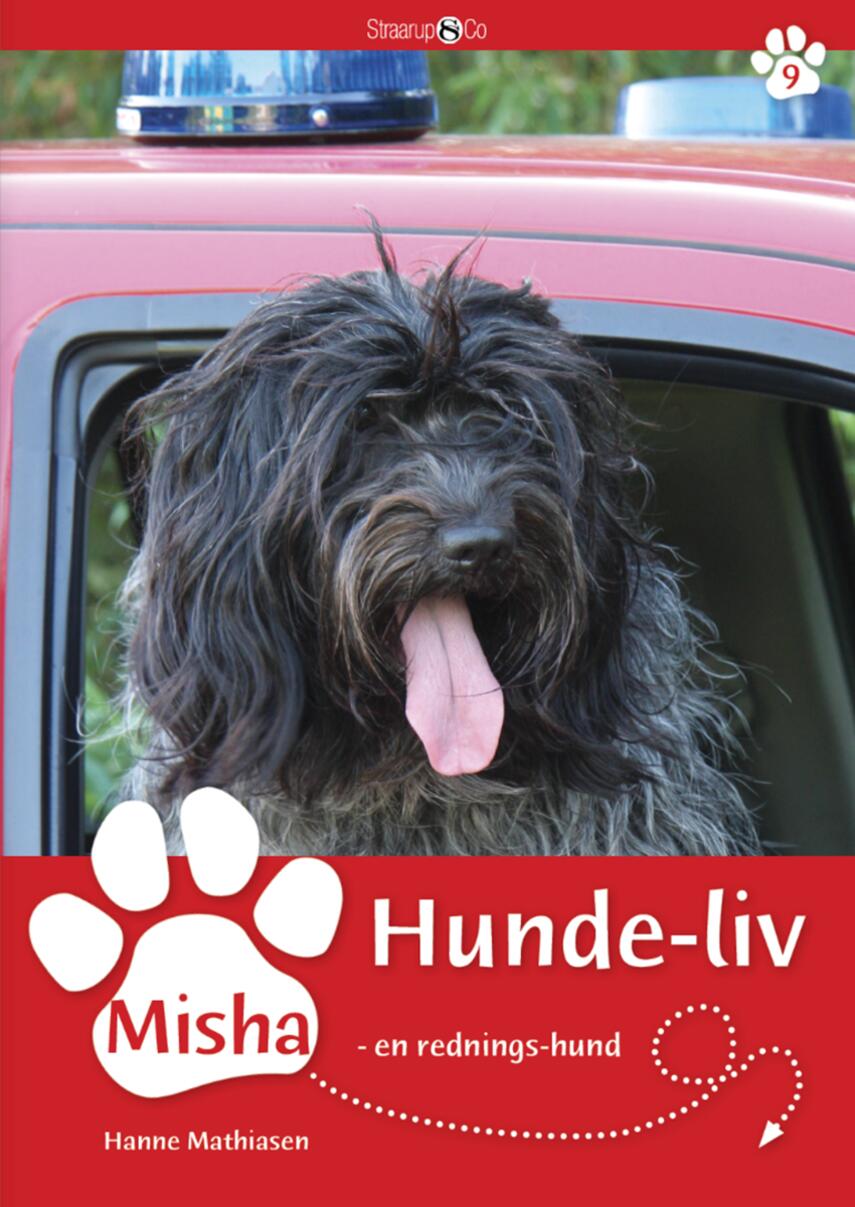 Hanne Mathiasen: Misha - en redningshund